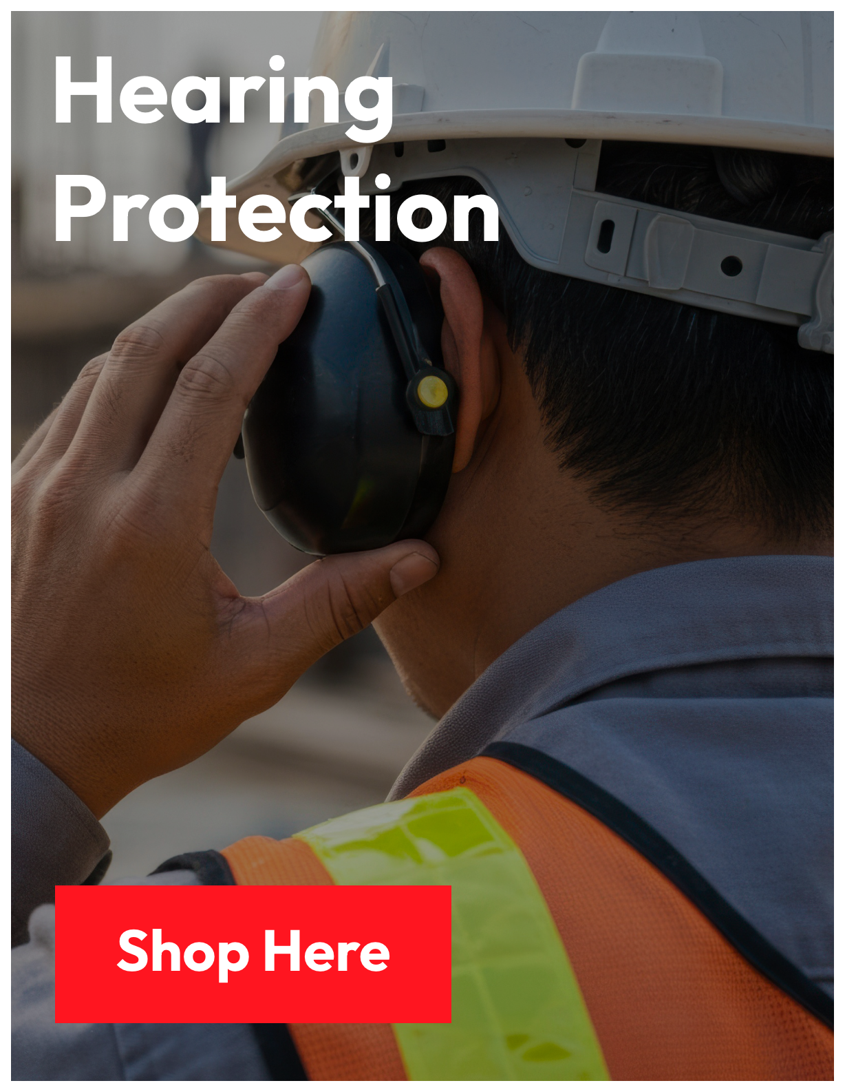 Hearing Protection
